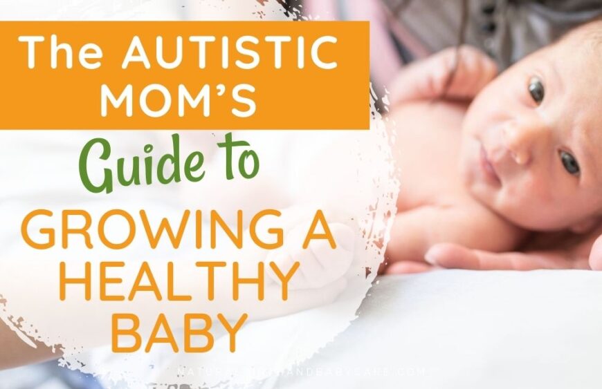 autistic-mom-growing-healthy-baby.jpg